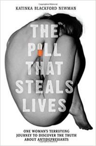 The Pill that Steals Lives by Katinka Blackford Newman 